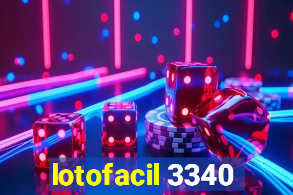 lotofacil 3340