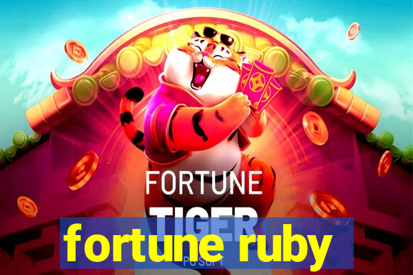 fortune ruby