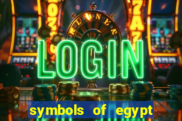 symbols of egypt slot demo