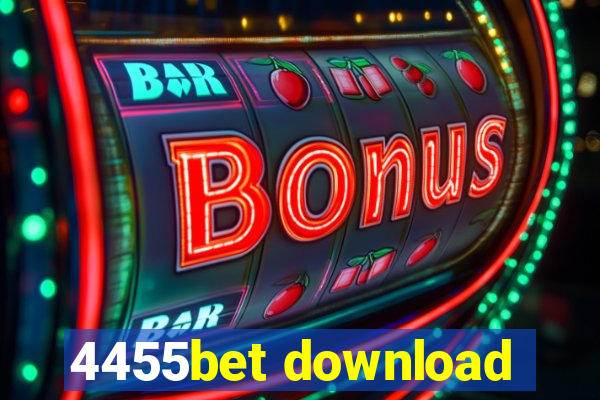 4455bet download