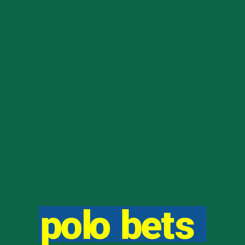 polo bets