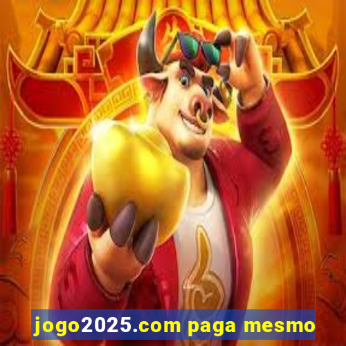 jogo2025.com paga mesmo