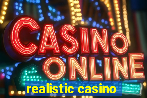 realistic casino