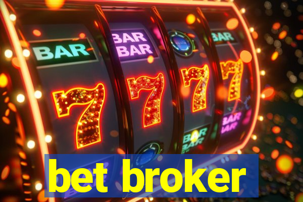 bet broker