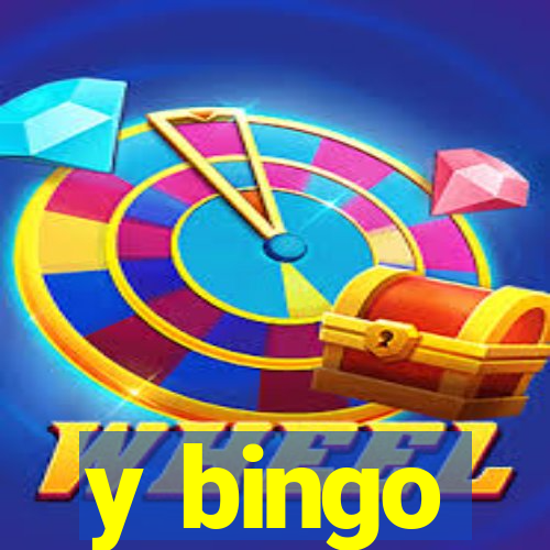 y bingo