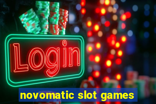 novomatic slot games