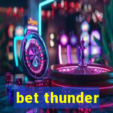 bet thunder