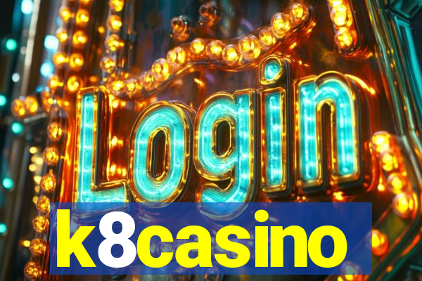 k8casino