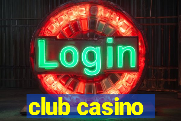 club casino