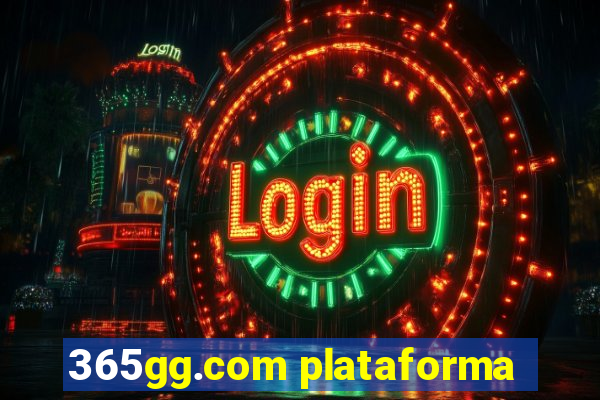 365gg.com plataforma