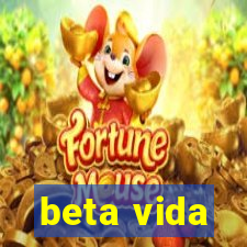 beta vida