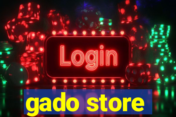 gado store