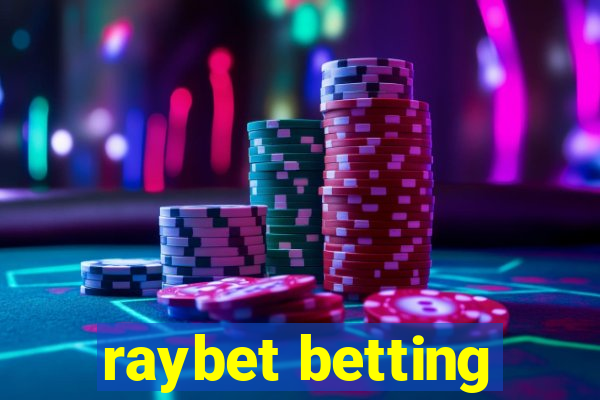 raybet betting