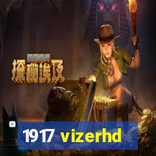 1917 vizerhd