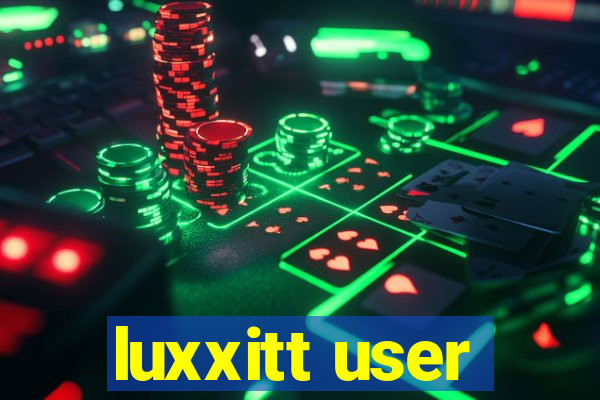 luxxitt user