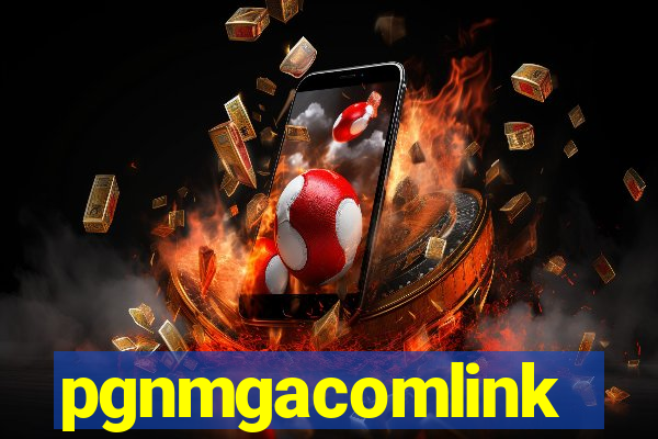 pgnmgacomlink