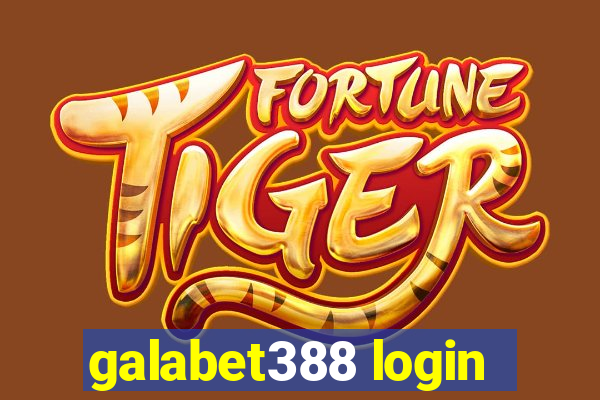 galabet388 login