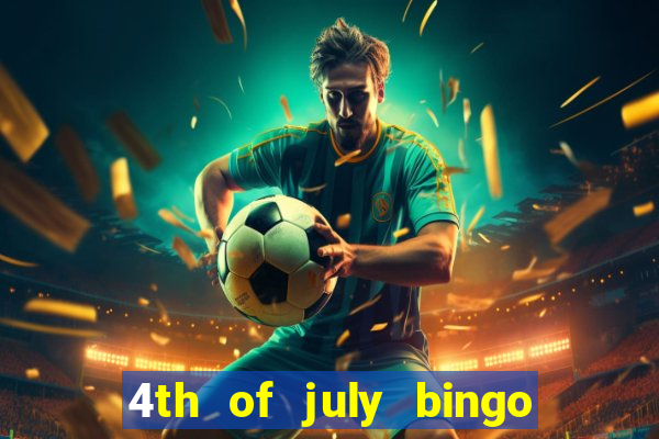 4th of july bingo cards printable free