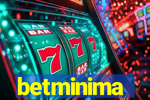 betminima