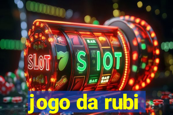 jogo da rubi