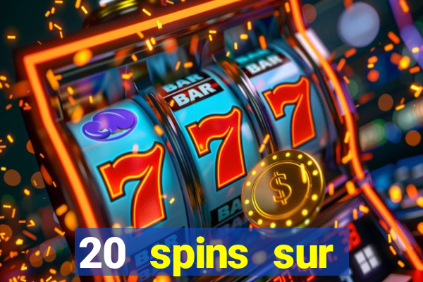 20 spins sur casino extra