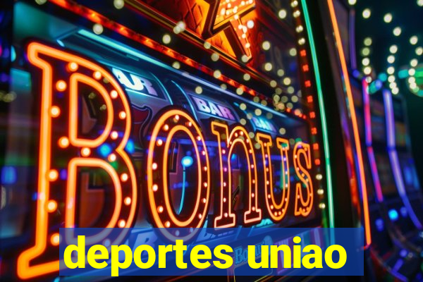 deportes uniao