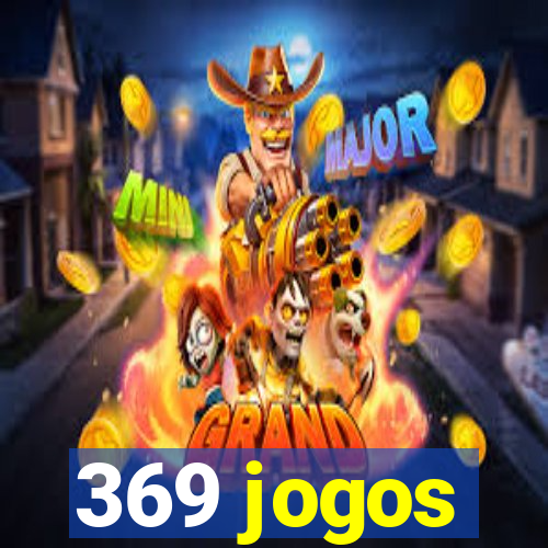 369 jogos