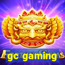 gc gaming