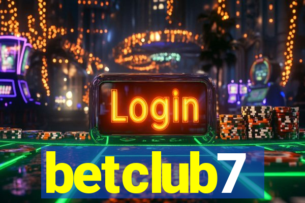 betclub7