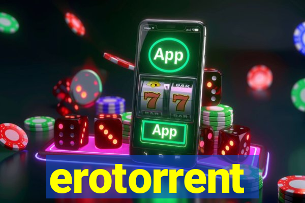 erotorrent