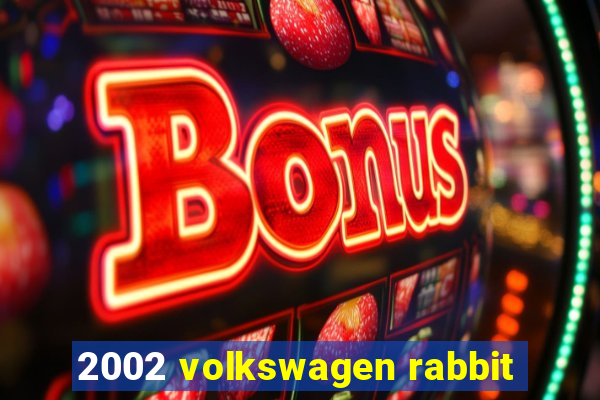 2002 volkswagen rabbit