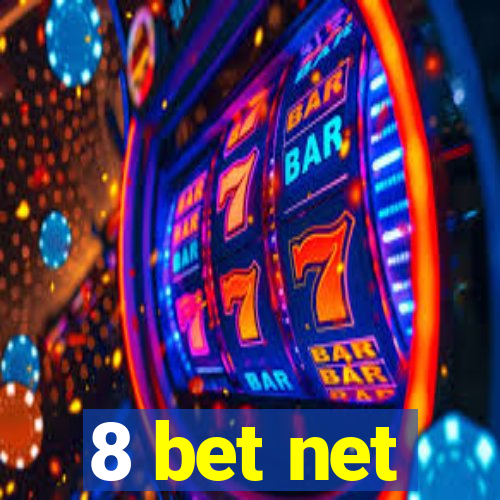 8 bet net