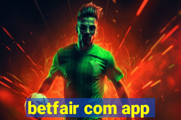 betfair com app