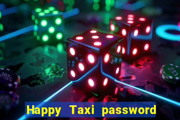 Happy Taxi password road 96 road 96 senha do cofre