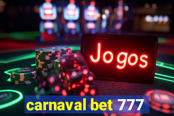 carnaval bet 777