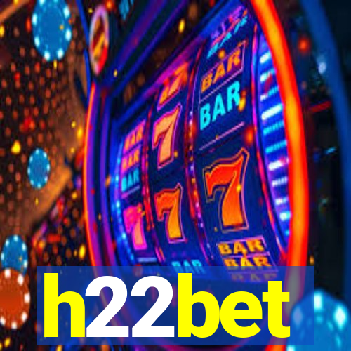 h22bet