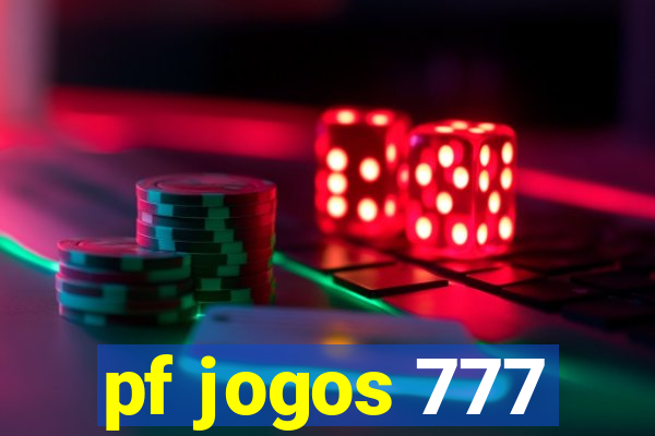 pf jogos 777