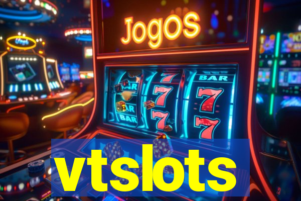 vtslots