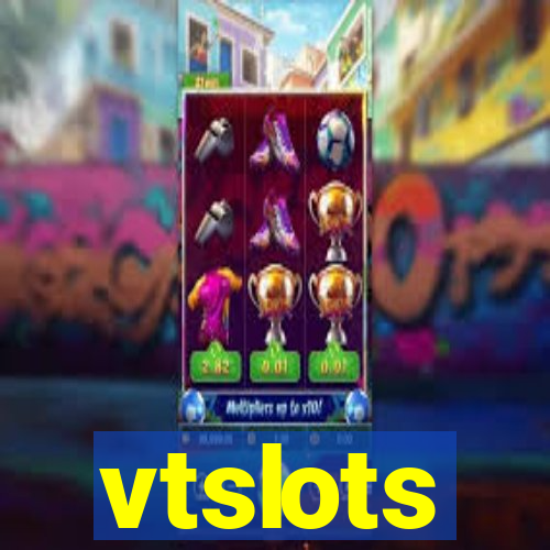 vtslots