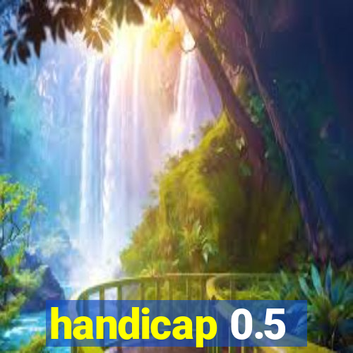 handicap 0.5