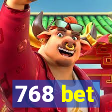 768 bet