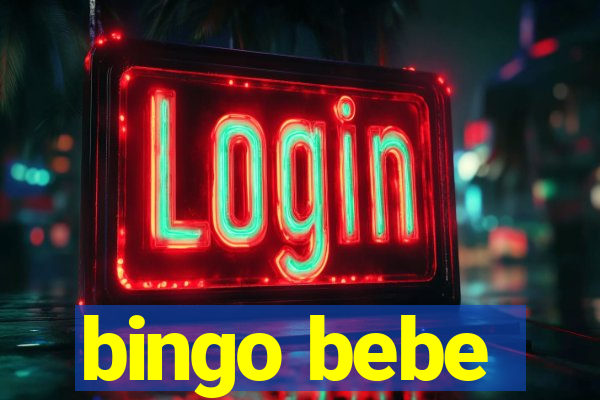 bingo bebe