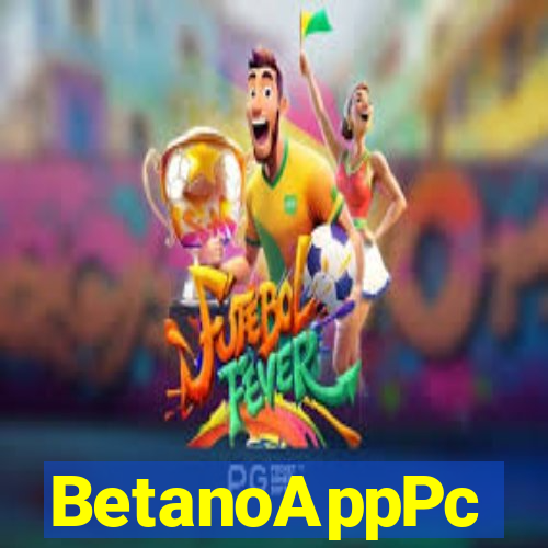 BetanoAppPc