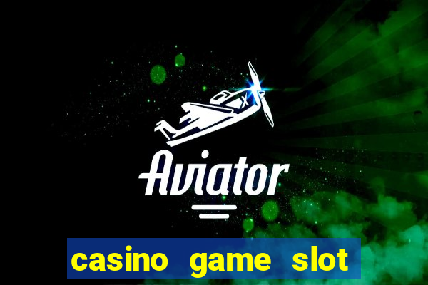 casino game slot machines free