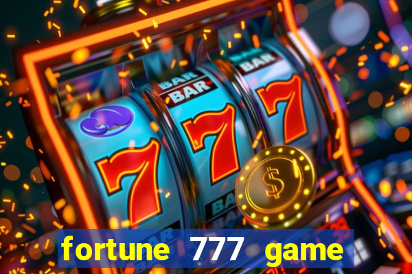 fortune 777 game slot online