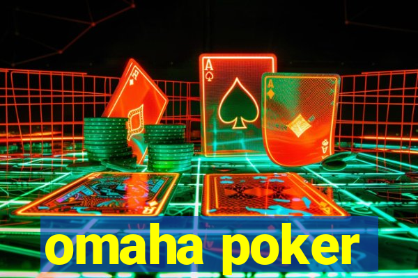 omaha poker