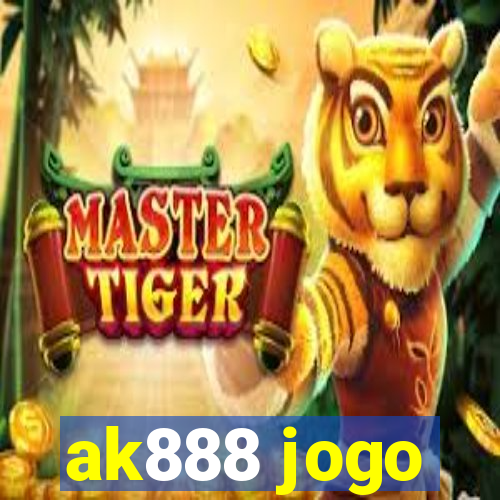 ak888 jogo