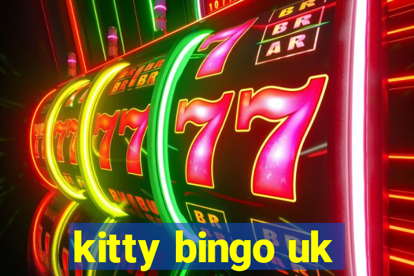 kitty bingo uk