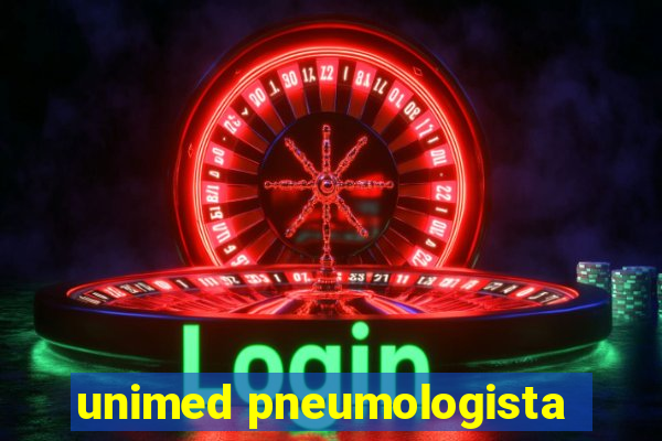 unimed pneumologista