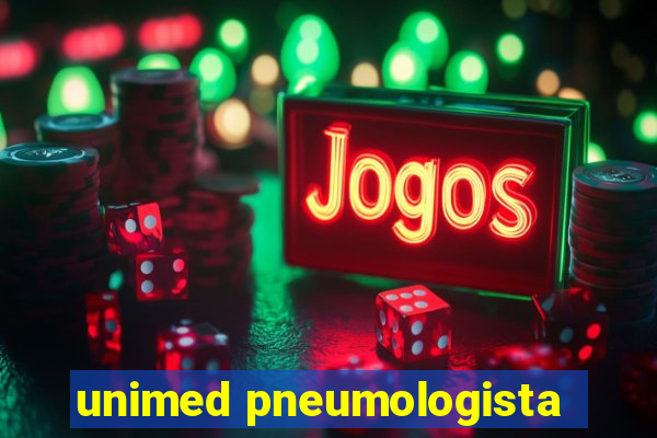 unimed pneumologista